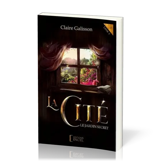 CITE (LA) - LE JARDIN SECRET - LIVRE 2