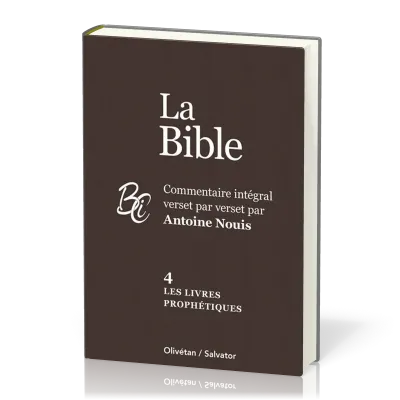 LIVRES PROPHETIQUES (LES) - BIBLE VOL.4