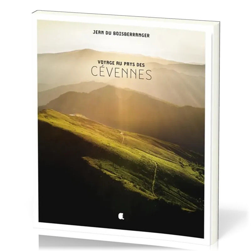 VOYAGE AU PAYS DES CEVENNES