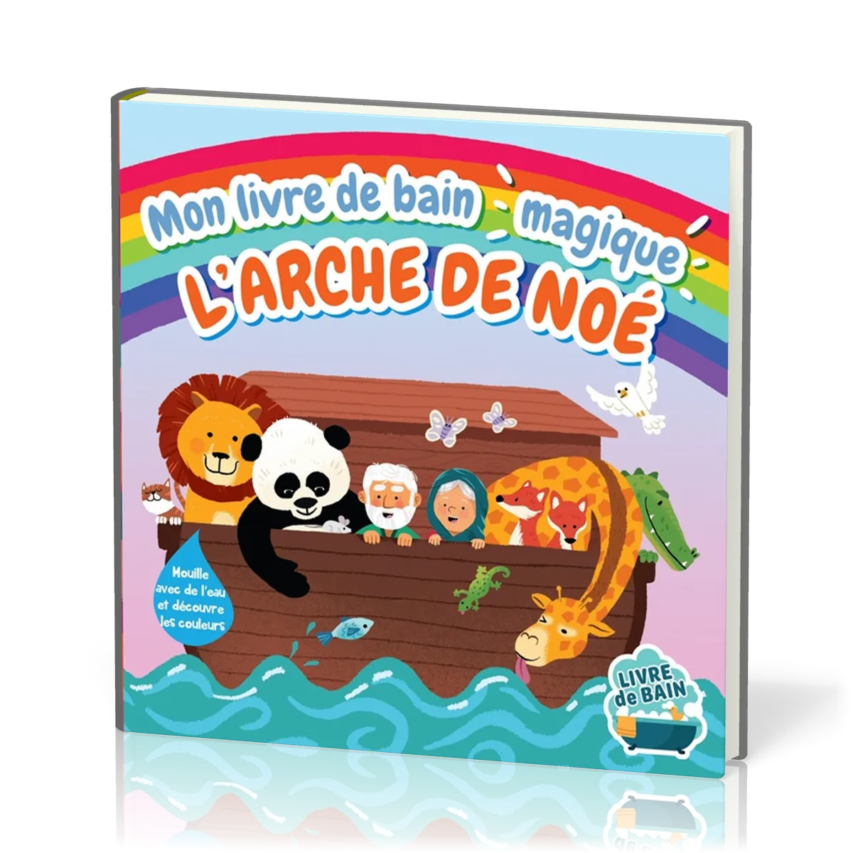 MON LIVRE DE BAIN MAGIQUE - L'ARCHE DE NOE