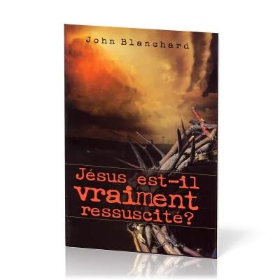 JESUS EST-IL VRAIMENT RESSUSCITE