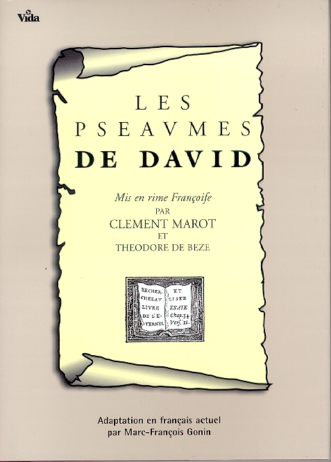 PSAUMES DE DAVID (LES) - MIS EN RIME FRANCAISE