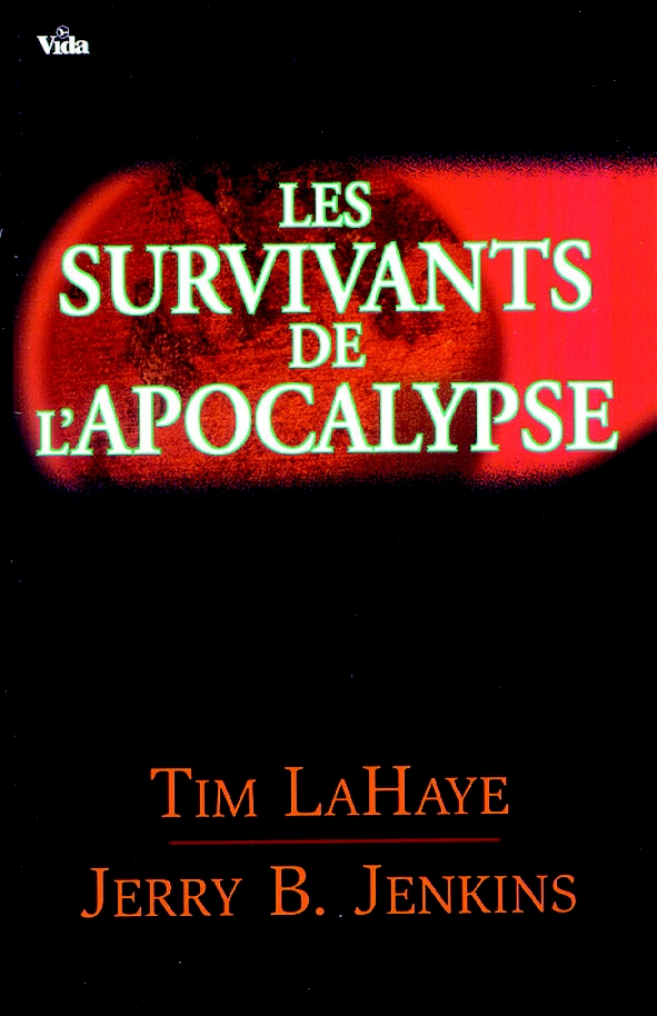 SURVIVANTS DE L'APOCALYPSE (LES) VOL. 1