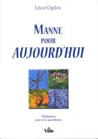 MANNE POUR AUJOURD'HUI