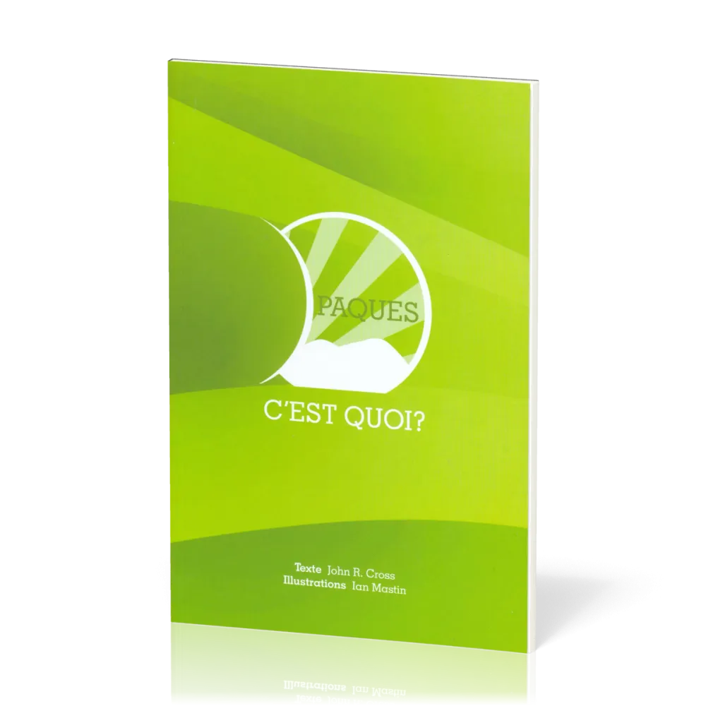 PÂQUES C'EST QUOI ?