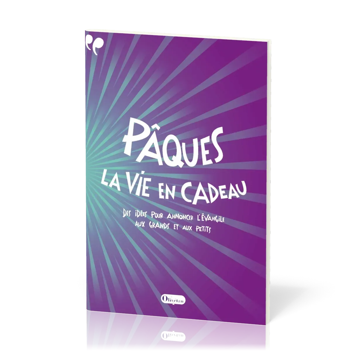 PAQUES LA VIE EN CADEAU
