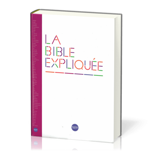 BIBLE EXPLIQUEE (LA) - EDITION PROTESTANTE - SANS DEUTEROCANONIQUES