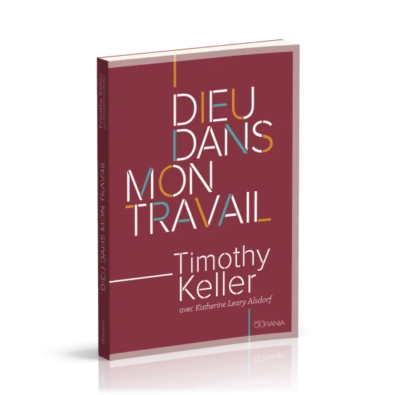 DIEU DANS MON TRAVAIL