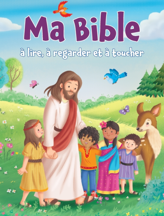 MA BIBLE A LIRE, A REGARDER ET A TOUCHER