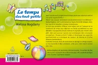 TEMPS DES TOUT-PETITS (LE) - 149 ACTIVITES AMUSANTES ET SANS DANGER POUR ENFANTS DE 0 A 5 ANS