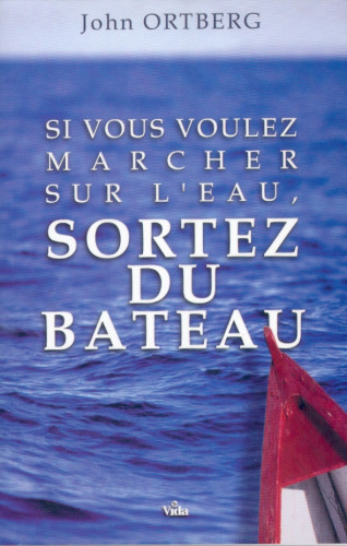 SI VOUS VOULEZ MARCHER SUR L'EAU, SORTEZ DU BATEAU (REF: 748)