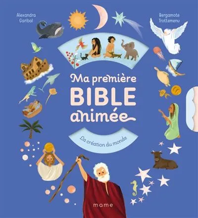 MA PREMIERE BIBLE ANIMEE