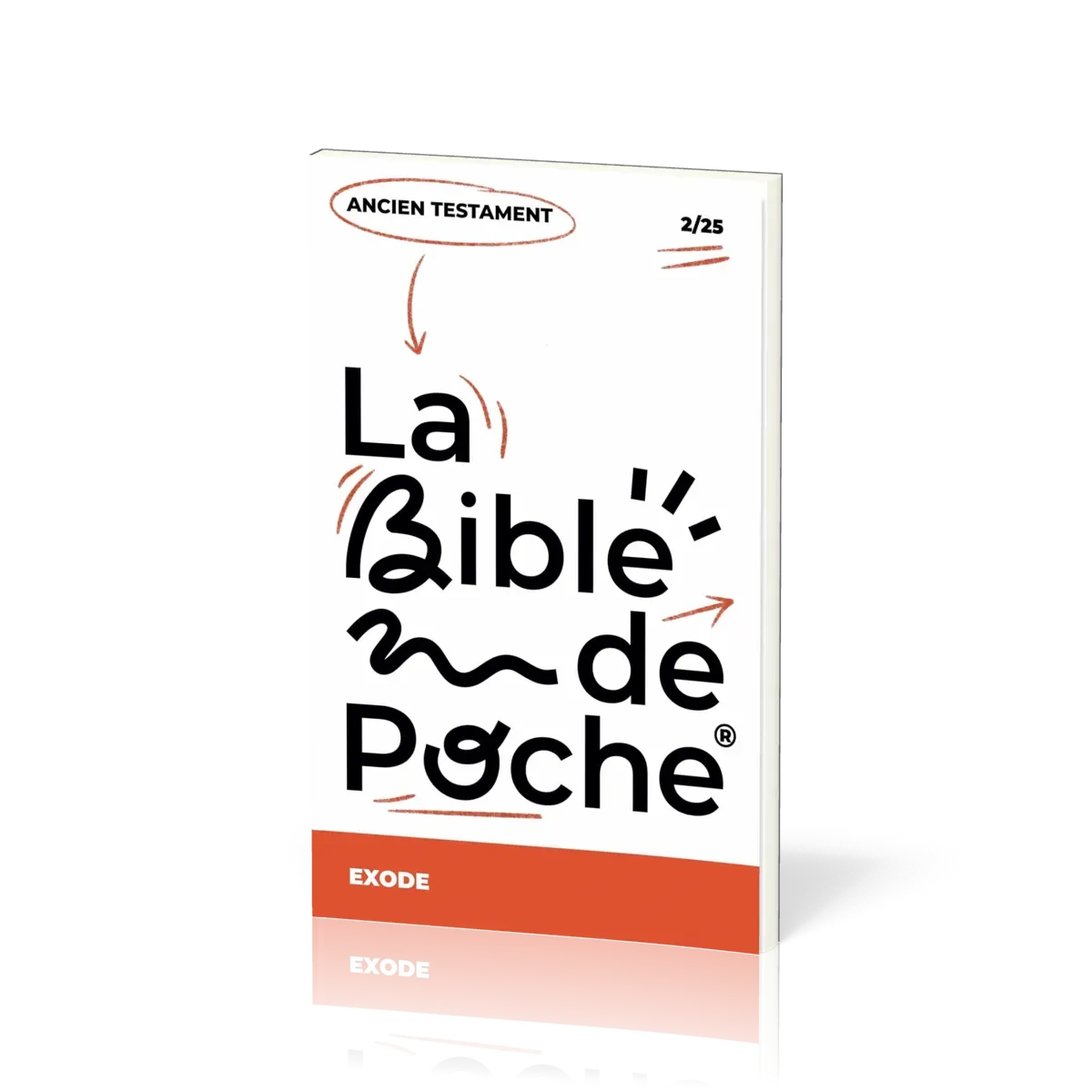 BIBLE DE POCHE (LA) SEGOND 21 - EXODE - AT - 2/25