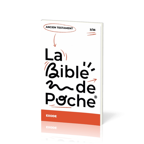 BIBLE DE POCHE (LA) SEGOND 21 - EXODE - AT - 2/25