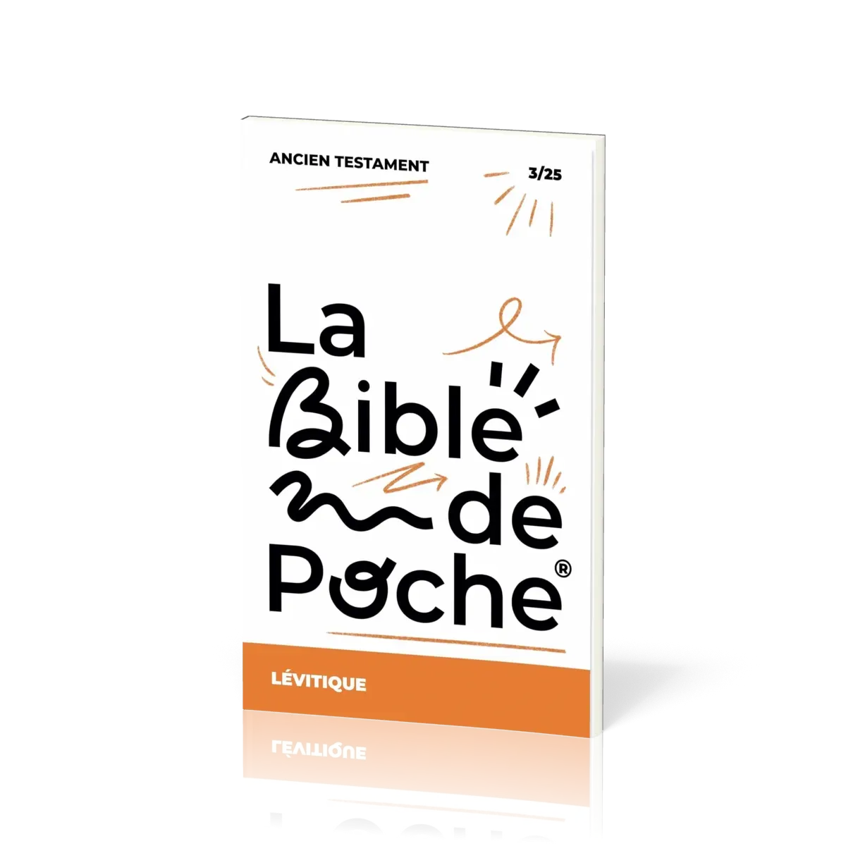 BIBLE DE POCHE (LA) SEGOND 21 - LEVITIQUE - AT - 3/25