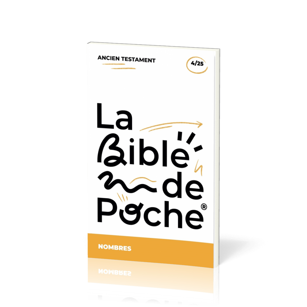 BIBLE DE POCHE (LA) SEGOND 21 - NOMBRES - AT - 4/25