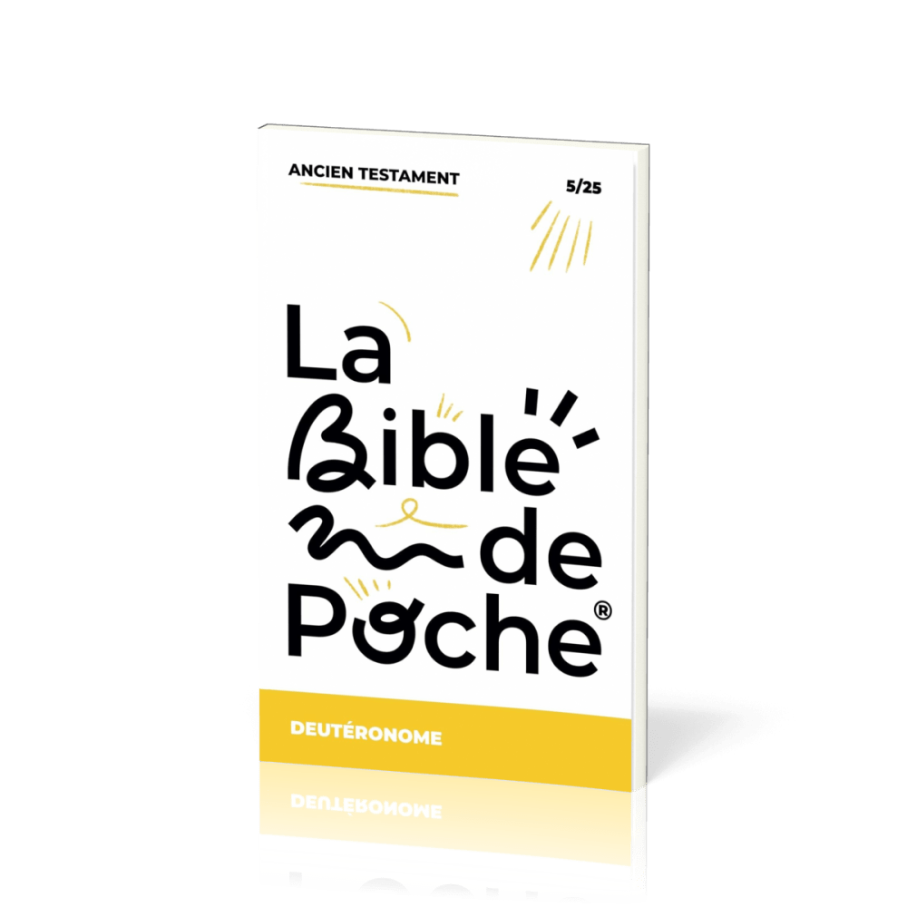 BIBLE DE POCHE (LA) SEGOND 21 - DEUTERONOME - AT - 5/25