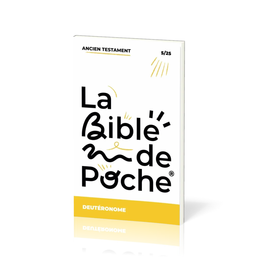 BIBLE DE POCHE (LA) SEGOND 21 - DEUTERONOME - AT - 5/25