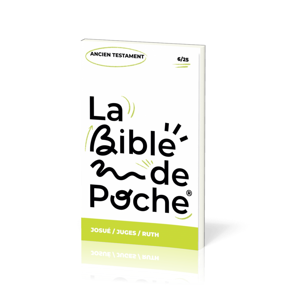 BIBLE DE POCHE (LA) SEGOND 21 - JOSUE / JUGES / RUTH - AT - 6/25