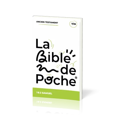 BIBLE DE POCHE (LA) SEGOND 21 - 1 & 2 SAMUEL - AT - 7/25