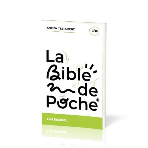 BIBLE DE POCHE (LA) SEGOND 21 - 1 & 2 SAMUEL - AT - 7/25