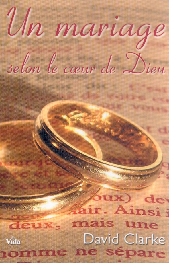 UN MARIAGE SELON LE COEUR DE DIEU (REF: 810)