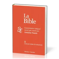 QUATRE EVANGILES - BIBLE TOME 5
