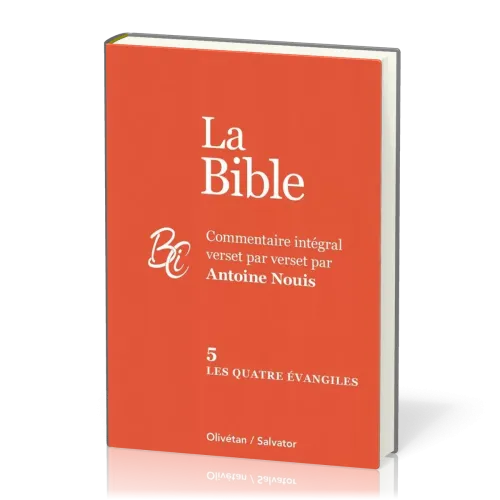 QUATRE EVANGILES - BIBLE TOME 5