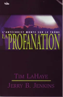 PROFANATION (LA) N°9 - L'ANTÉCHRIST MONTE SUR LE TRÔNE LES SURVIVANTS DE L'APOCALYPSE 9