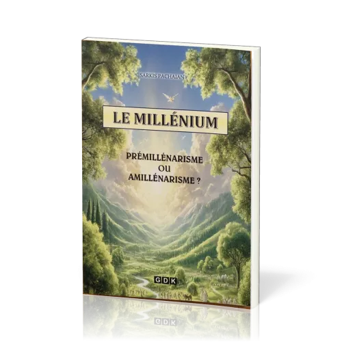 MILLENIUM PREMILLENARISME OU AMILLENARISME (LE) ?