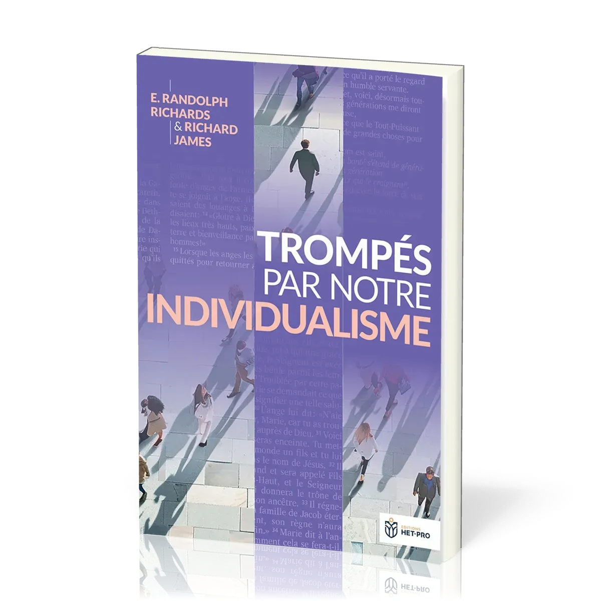 TROMPES PAR NOTRE INDIVIDUALISME