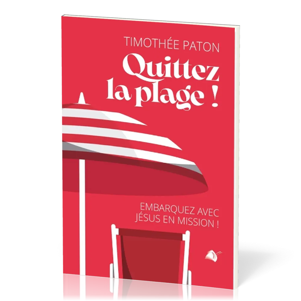QUITTEZ LA PLAGE - NOUVELLE EDITION