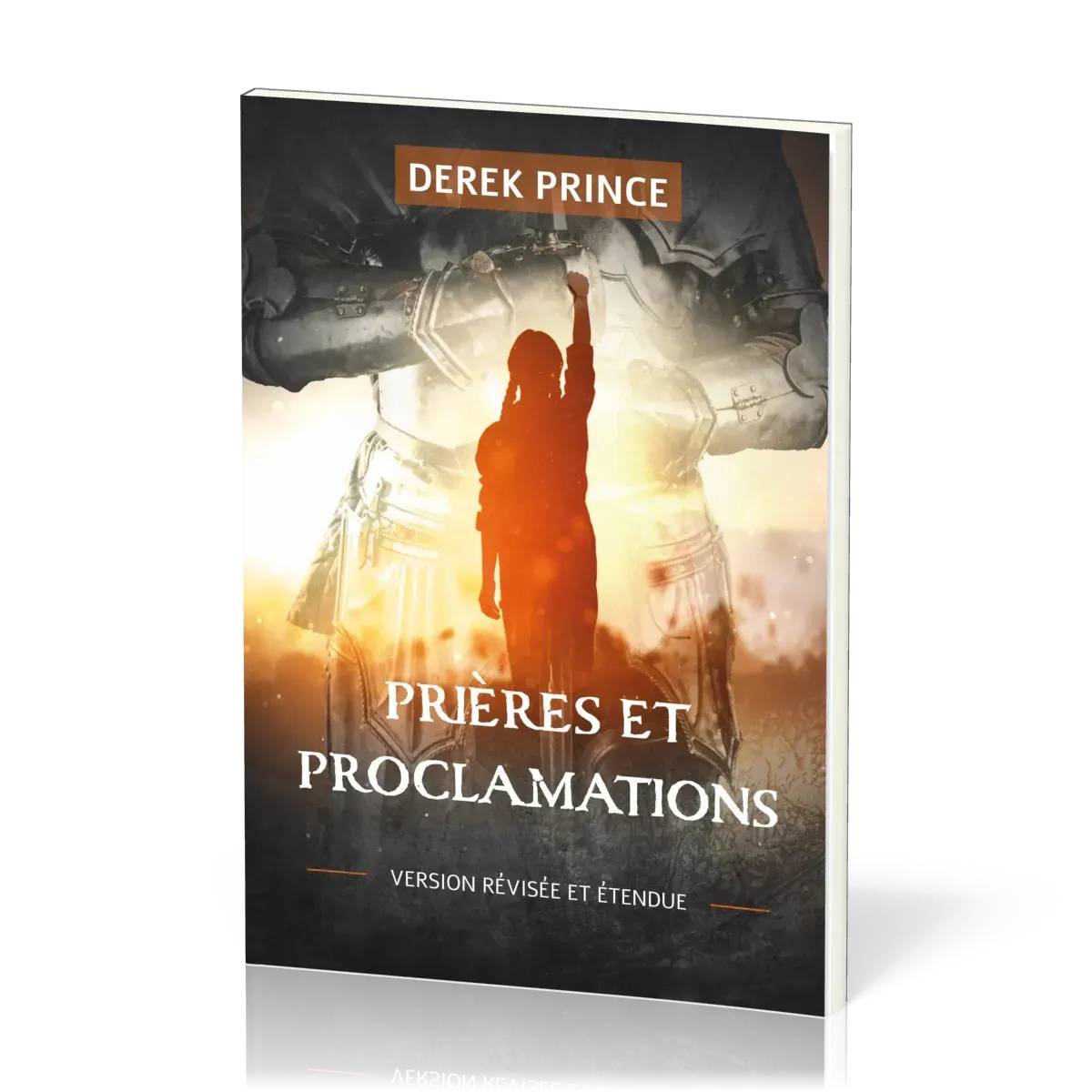 PRIERES ET PROCLAMATIONS