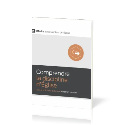 COMPRENDRE LA DISCIPLINE D'EGLISE