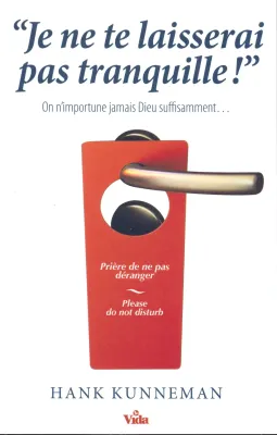 JE NE TE LAISSERAI PAS TRANQUILLE