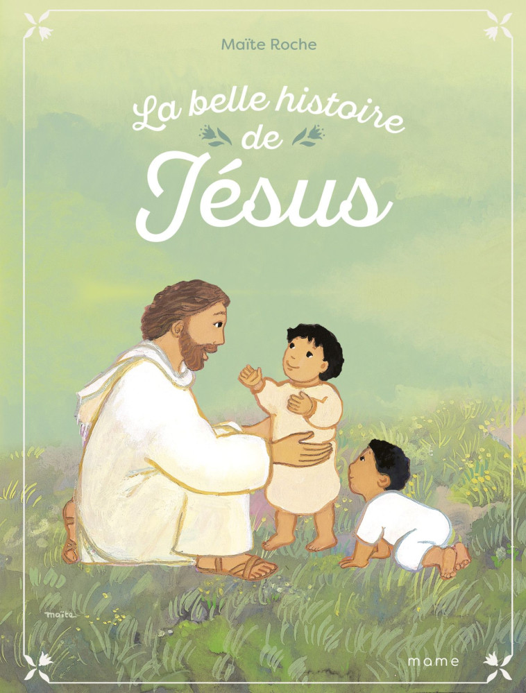 BELLE HISTOIRE DE JESUS (LA)