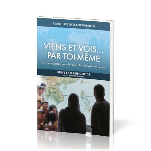 VIENS ET VOIS... PAR TOI MEME