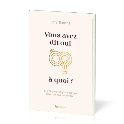 VOUS AVEZ DIT OUI A QUOI - NELLE EDITION