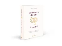 VOUS AVEZ DIT OUI A QUOI - NELLE EDITION