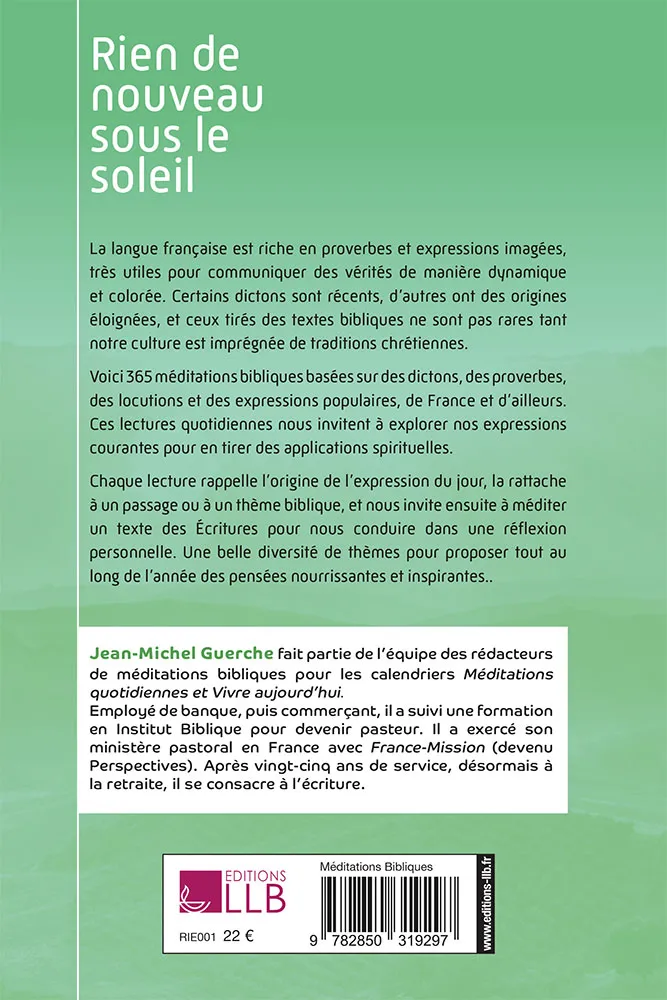 RIEN DE NOUVEAU SOUS LE SOLEIL - ET 364 AUTRES EXPRESSIONS FRANCAISES POUR MEDITER LA BIBLE