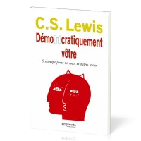 DEMO[N]CRATIQUEMENT VOTRE - SCREWTAPE PORTE UN TOAST ET AUTRES TEXTES