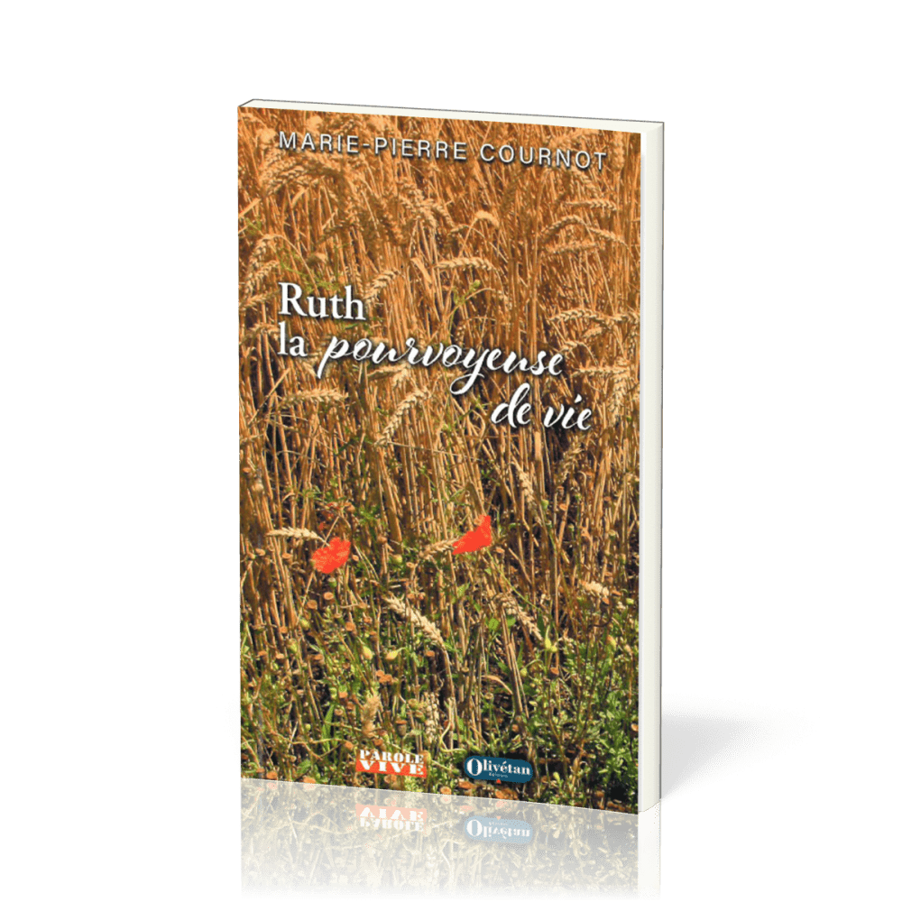 RUTH LA POURVOYEUSE DE VIE