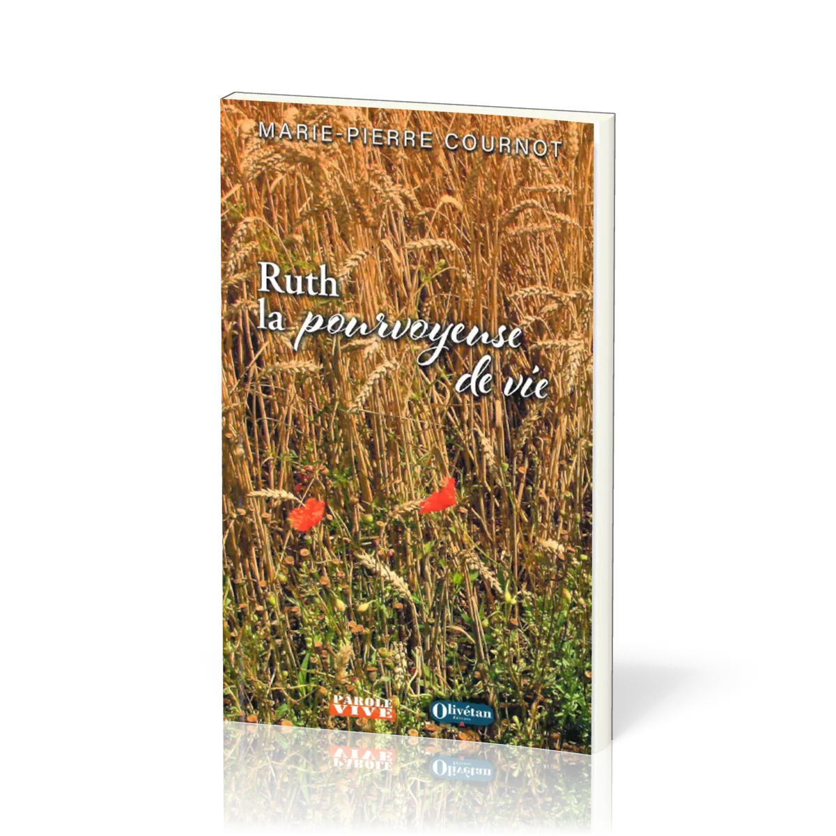 RUTH LA POURVOYEUSE DE VIE