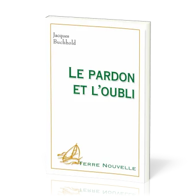 PARDON ET L'OUBLI (LE)