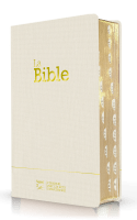 BIBLE SEGOND 21 COMPACTE "PREMIUM STYLE" SOUPLE TOILE BLANCHE AVEC ONGLETS TRANCHES DOREES