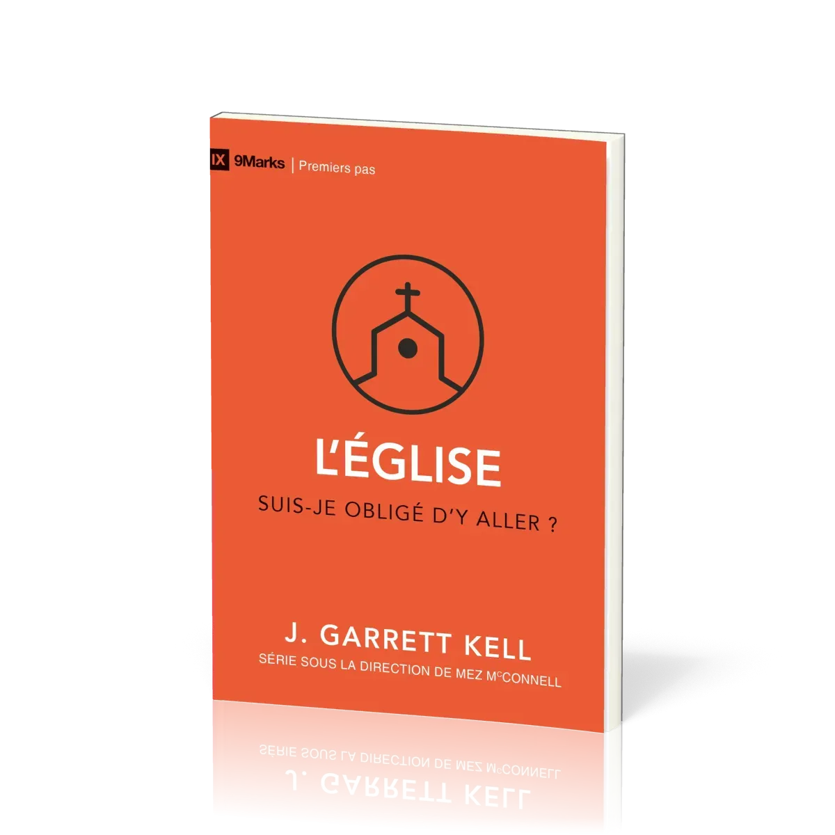 EGLISE (L') - SUIS-JE OBLIGE D'Y ALLER ?
