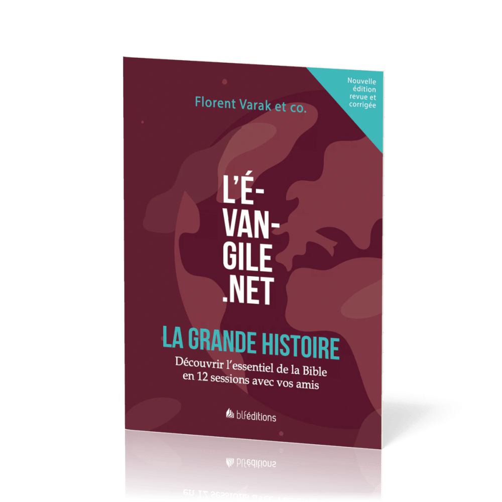 EVANGILE.NET (L') - LA GRANDE HISTOIRE - NOUVELLE EDITION 2025