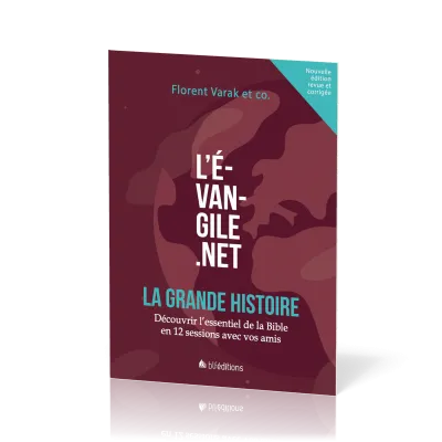 EVANGILE.NET (L') - LA GRANDE HISTOIRE - NOUVELLE EDITION 2025