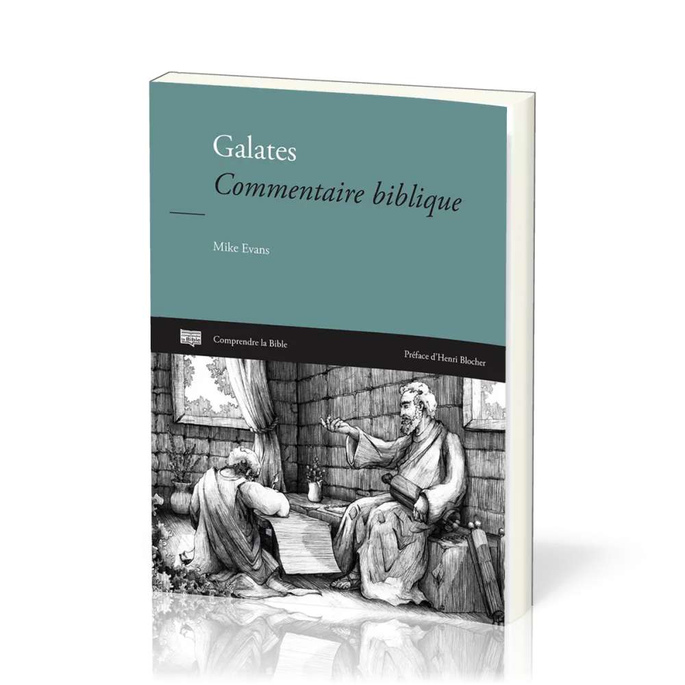 GALATES - COMMENTAIRE BIBLIQUE