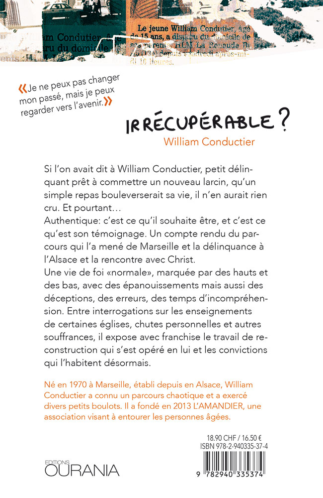 IRRECUPERABLE ? - ITINERAIRE D’UN DELINQUANT